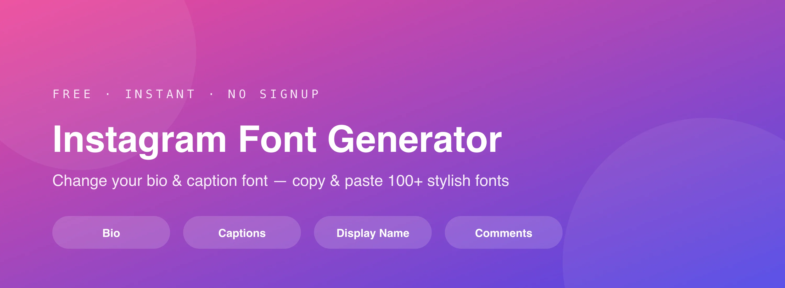 Instagram font generator — free copy and paste banner